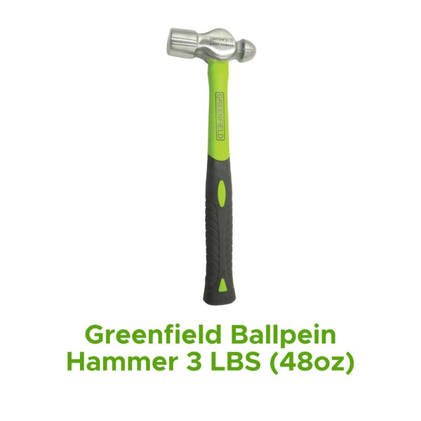 Greenfield Ballpein Hammer 3lbs (48oz)