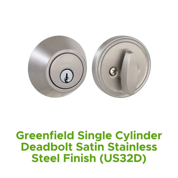 Greenfield Single Cylinder Deadbolt Satin Stainless Steel Finish (Us32d)